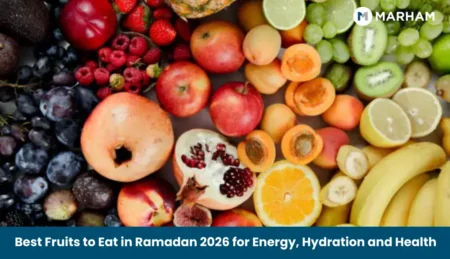 Best Fruits to Eat in Ramadan 2026 for Energy, Hydration and Health