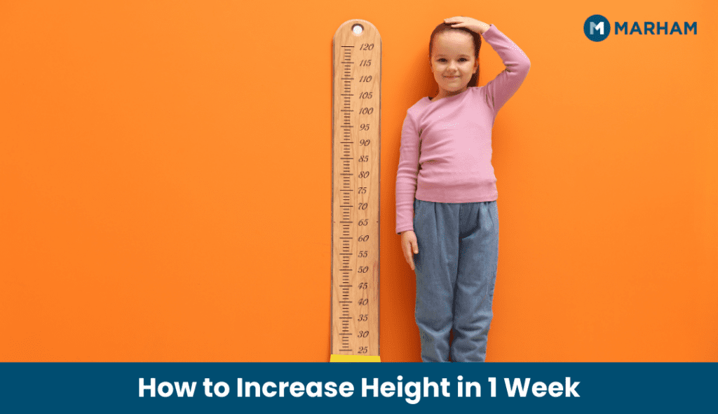 How to Increase Height in 1 Week