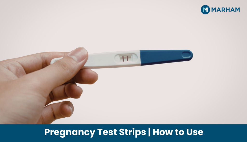 Pregnancy Test Strips | How to Use Pregnancy Test Strips