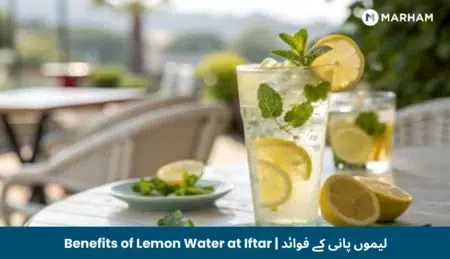 Benefits of Lemon Water at Iftar _ لیموں پانی کے فوائد