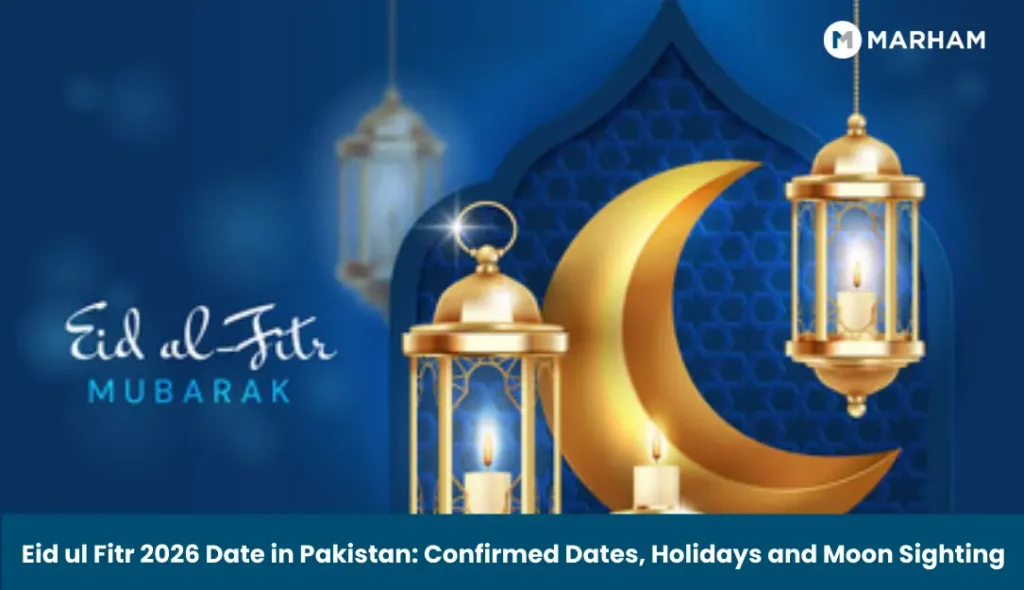 Eid ul Fitr 2026 Date in Pakistan_ Confirmed Dates, Holidays and Moon Sighting