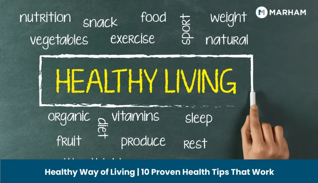Healthy Way of Living _ 10 Proven Health Tips That Work (1)