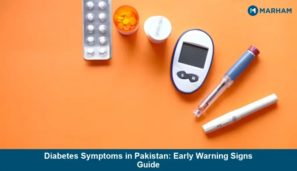 Diabetes Symptoms in Pakistan: Early Warning Signs Guide Diabetes Symptoms in Pakistan: Early Warning Signs Guide