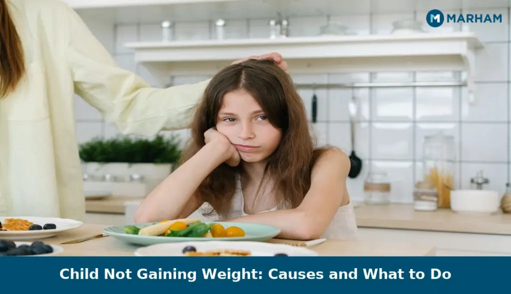 Child Not Gaining Weight: Causes and What to Do