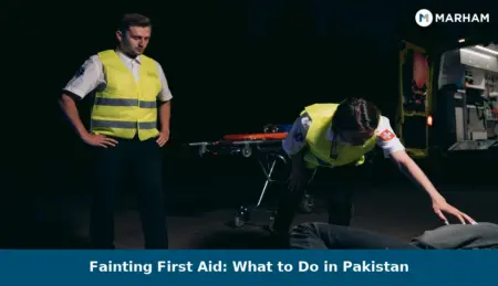 Fainting First Aid: What to Do in Pakistan