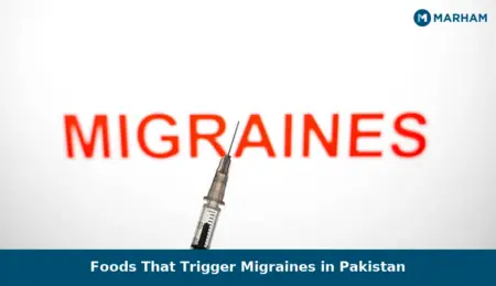 Foods That Trigger Migraines in Pakistan