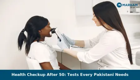 Health Checkup After 50: Tests Every Pakistani Needs