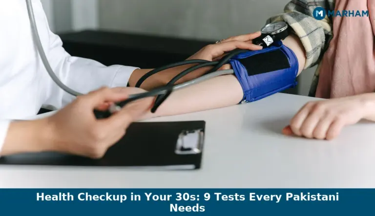Health Checkup in Your 30s: 9 Tests Every Pakistani Needs