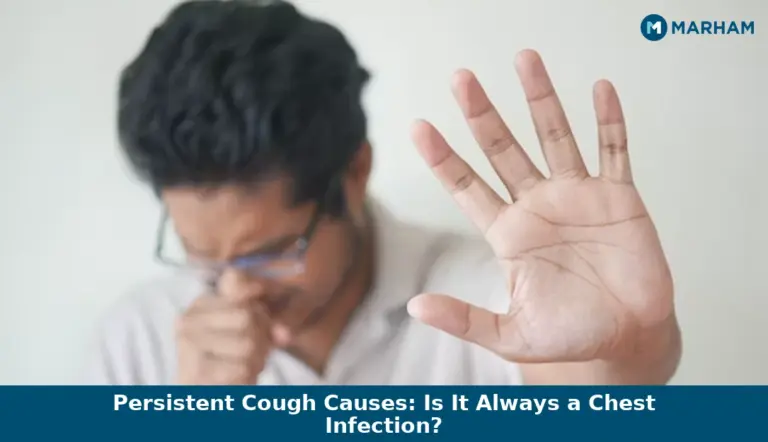 Persistent Cough Causes: Is It Always a Chest Infection?