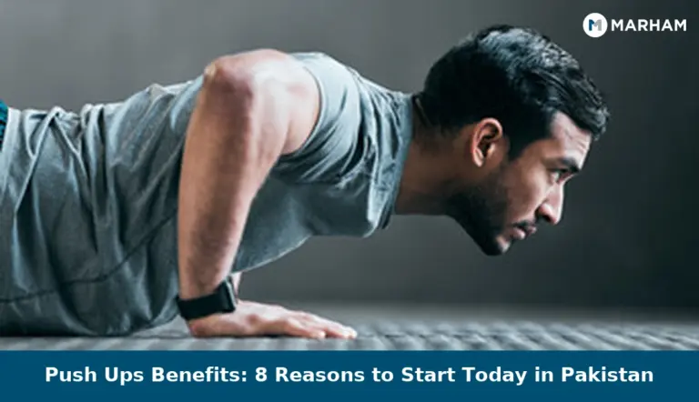 Push Ups Benefits: 8 Reasons to Start Today in Pakistan