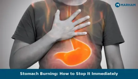 Stomach Burning: How to Stop It Immediately