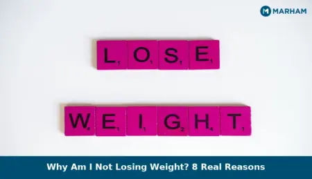 Why Am I Not Losing Weight? 8 Real Reasons