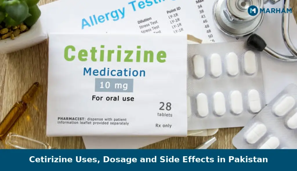Cetirizine Uses, Dosage and Side Effects in Pakistan Cetirizine Uses, Dosage and Side Effects in Pakistan