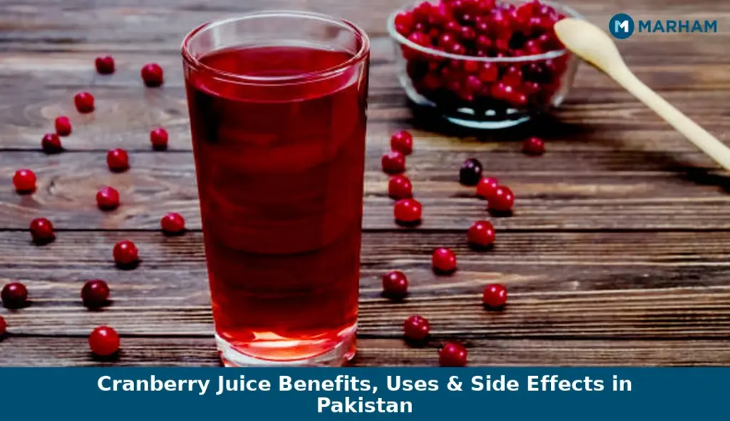 Cranberry Juice Benefits, Uses & Side Effects in Pakistan