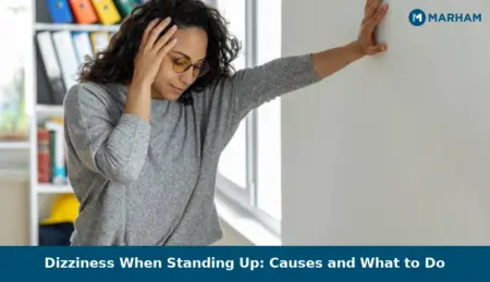 Dizziness When Standing Up: Causes and What to Do Dizziness When Standing Up: Causes and What to Do