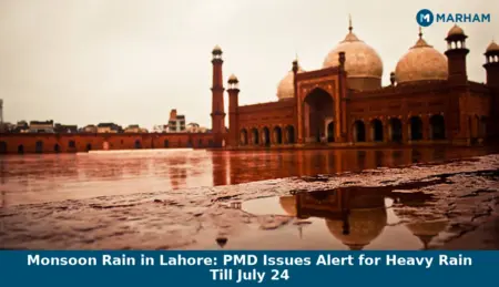 Monsoon Rain in Lahore: PMD Issues Alert for Heavy Rain Till July 24